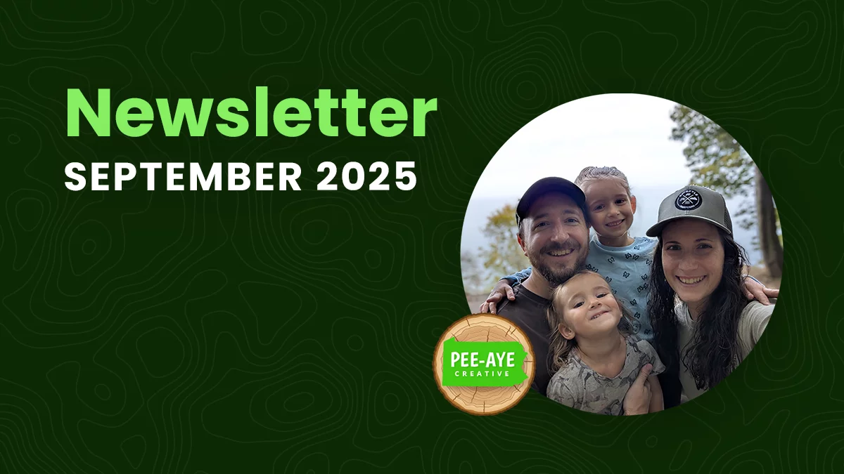Pee-Aye Creative Monthly Newsletter For September 2025