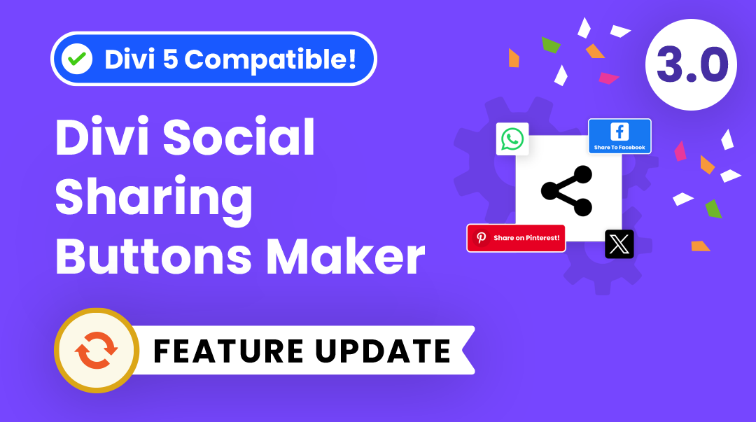 Divi Social Sharing Buttons Maker 3.0 – Now Compatible With Divi 5!