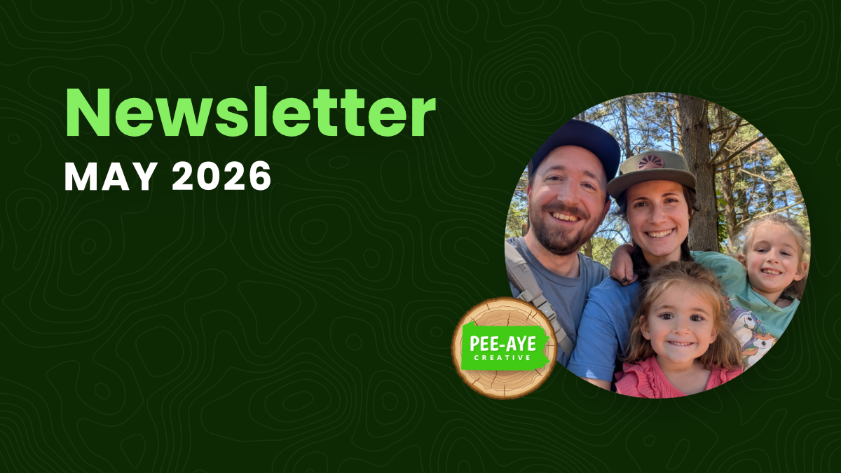 Pee-Aye Creative Monthly Newsletter For May 2026