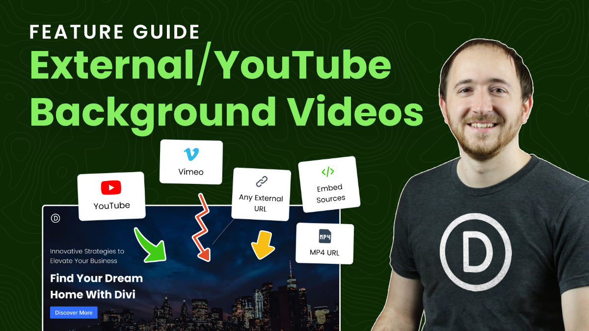 How To Use YouTube And Other External Sources As Dynamic Divi Background Videos