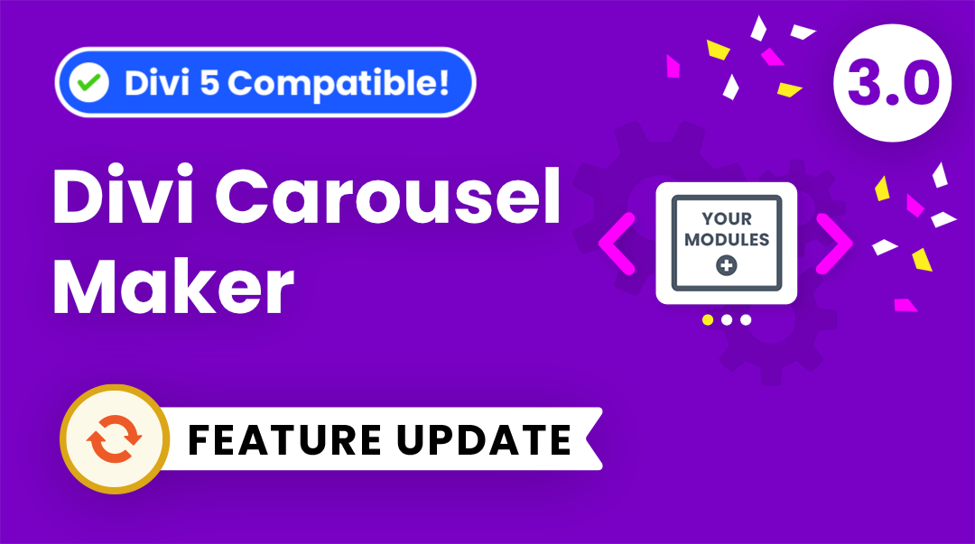 Divi Carousel Maker 3.0 – Now Compatible With Divi 5!